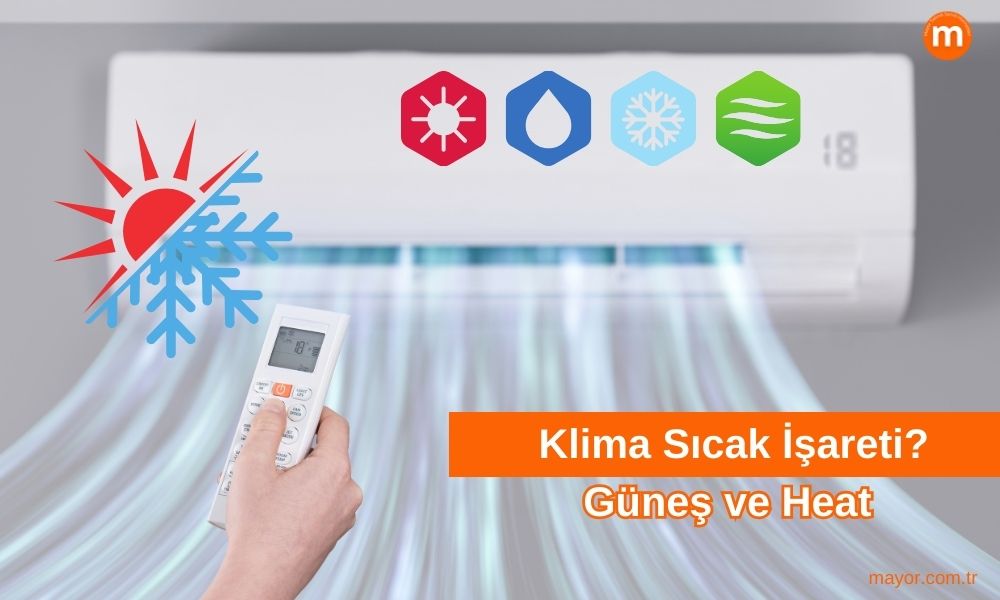 Hitachi Klima Sıcak İşareti